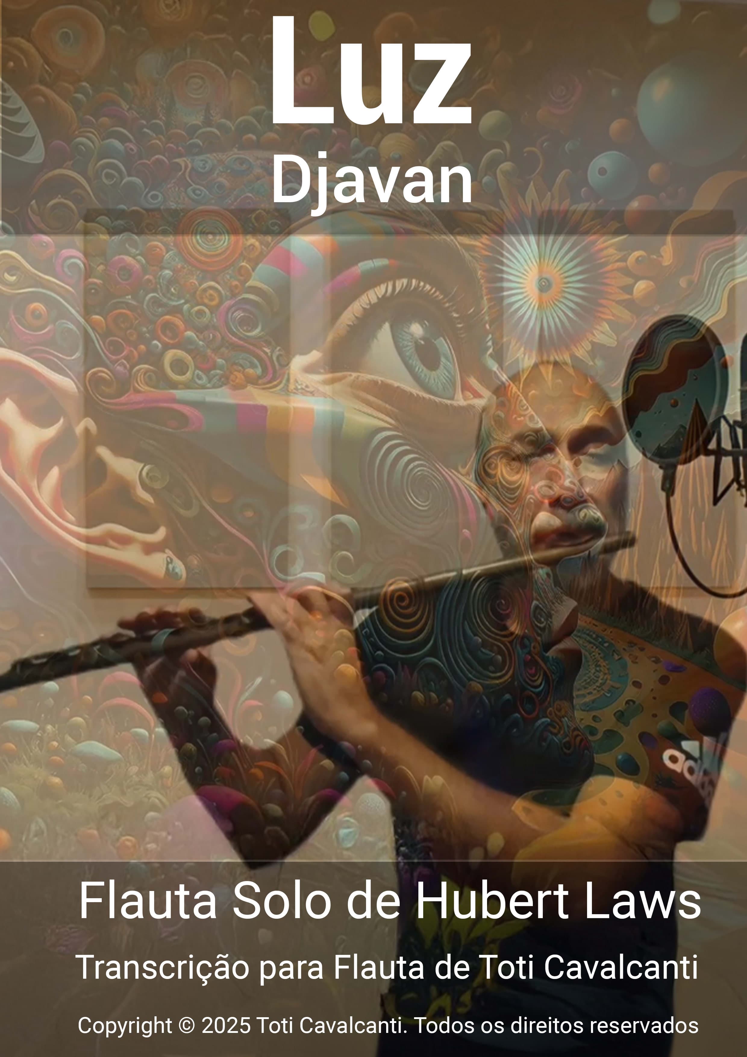 Luz (Djavan): Transcrição do Solo de Flauta + Gravação e Playalongs