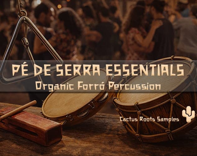 Pé de Serra Essentials — Organic Forró Percussion